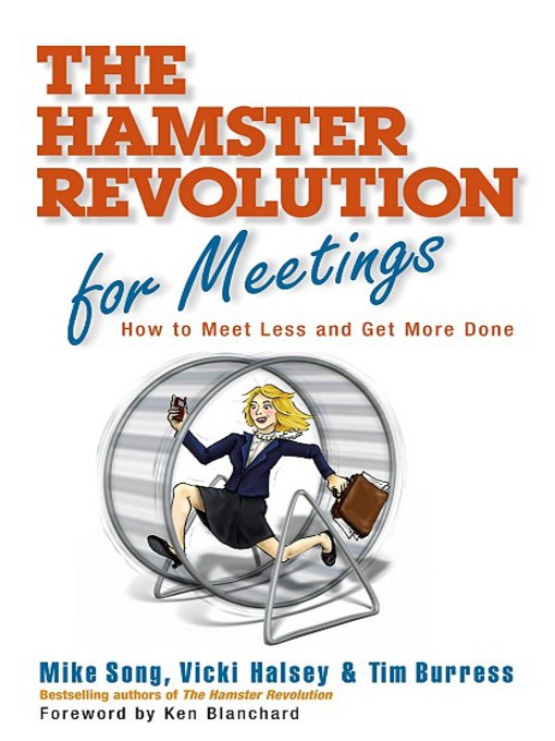 Title details for The Hamster Revolution for Meetings by Mike Song - Available